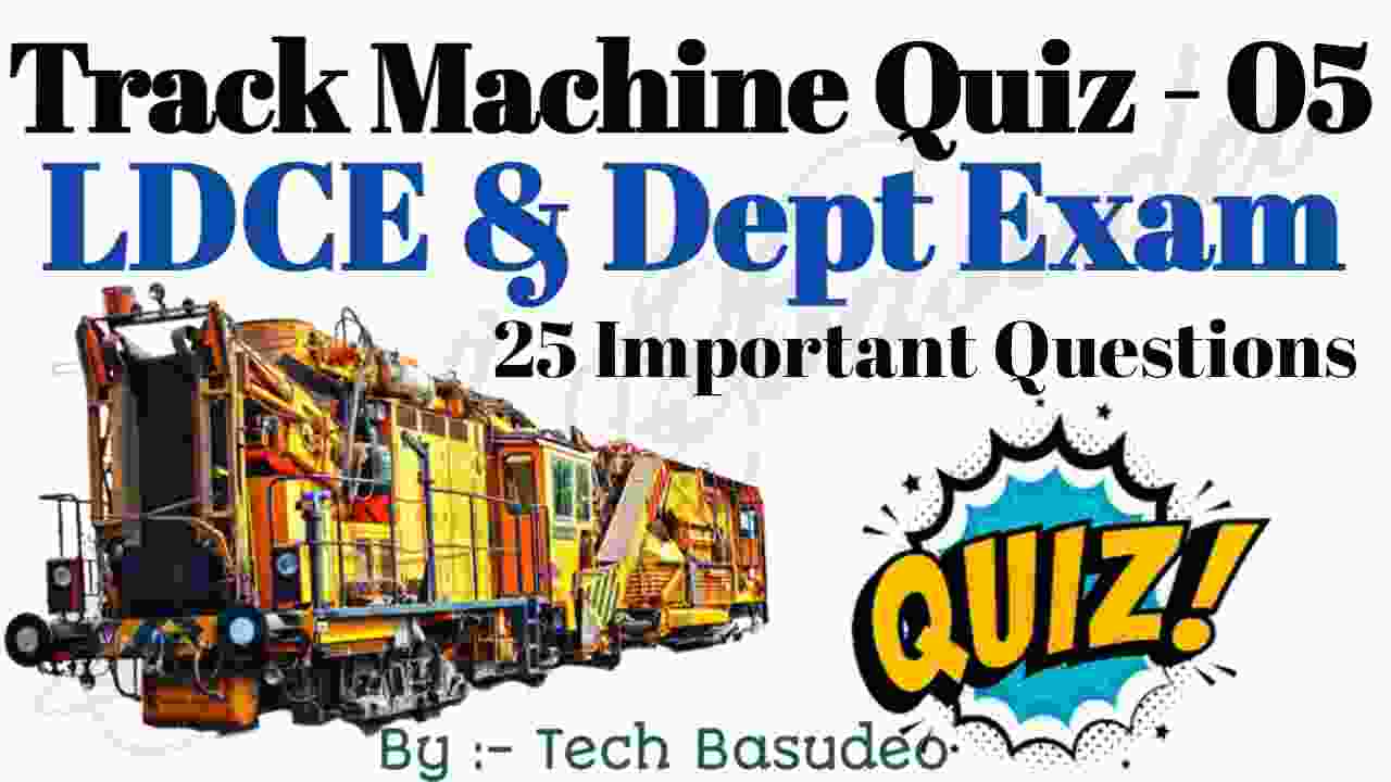 Track Machine Quiz - 05