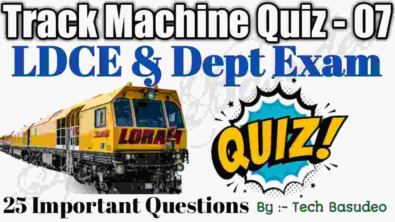 Track Machine Quiz - 07