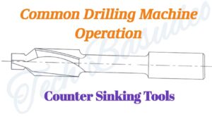 Common Drilling Machine Operation